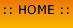 :: homepage ::